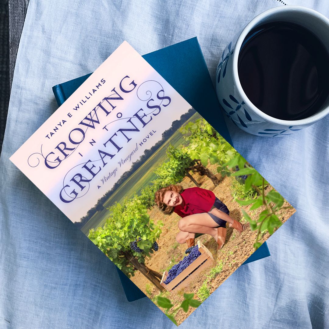 Growing Into Greatness by Tanya E Williams