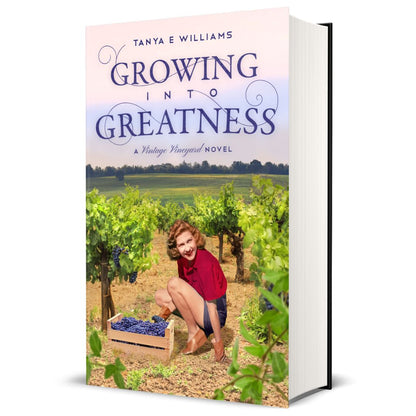 Growing Into Greatness by Tanya E Williams