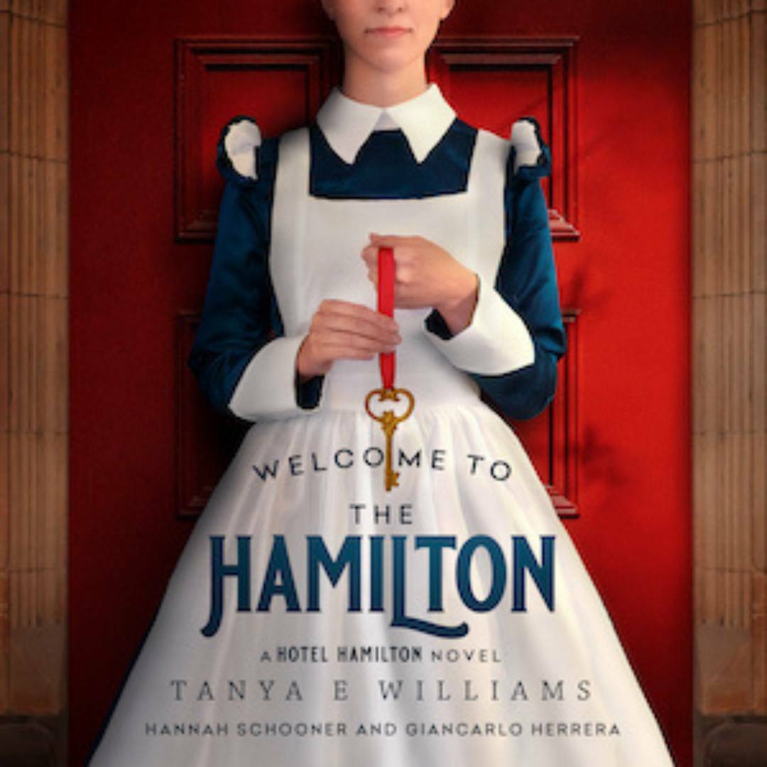 Welcome to the Hamilton audiobook cover – historical women’s fiction by Tanya E Williams